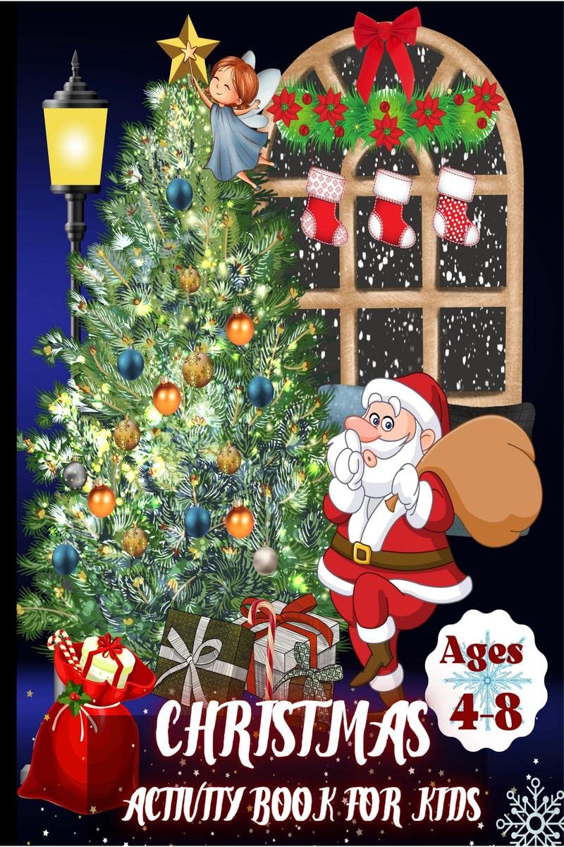 Christmas Activity Book For Kids Ages 48 : A Creative Holiday Coloring And Puzzle Activities Book For Boys And Girls | Educatio