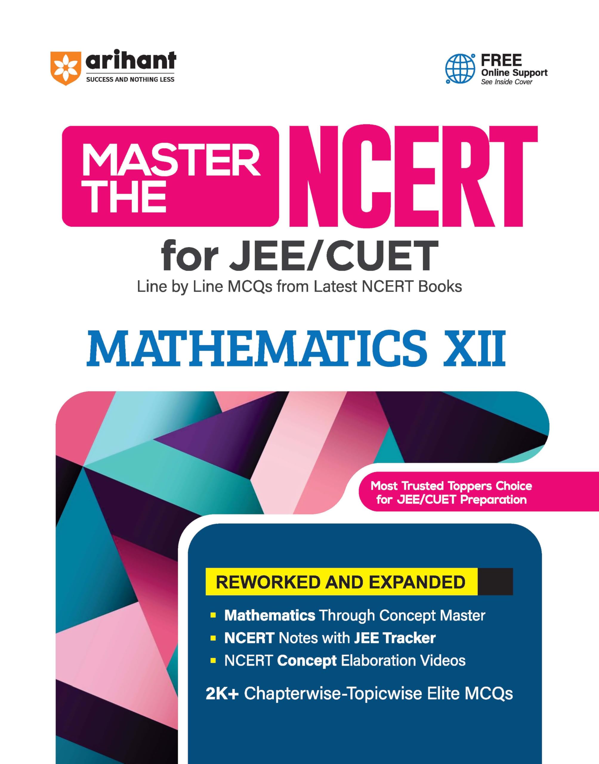 Arihant Master the NCERT Mathematics Class 12 | For JEE & CUET 202627 | Line by Line MCQs from Latest NCERT Book | NCERTBased 