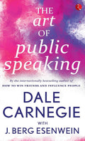 THE ART OF PUBLIC SPEAKING [Paperback] DALE CARNEGIE WITH J.BERGESENWEIN