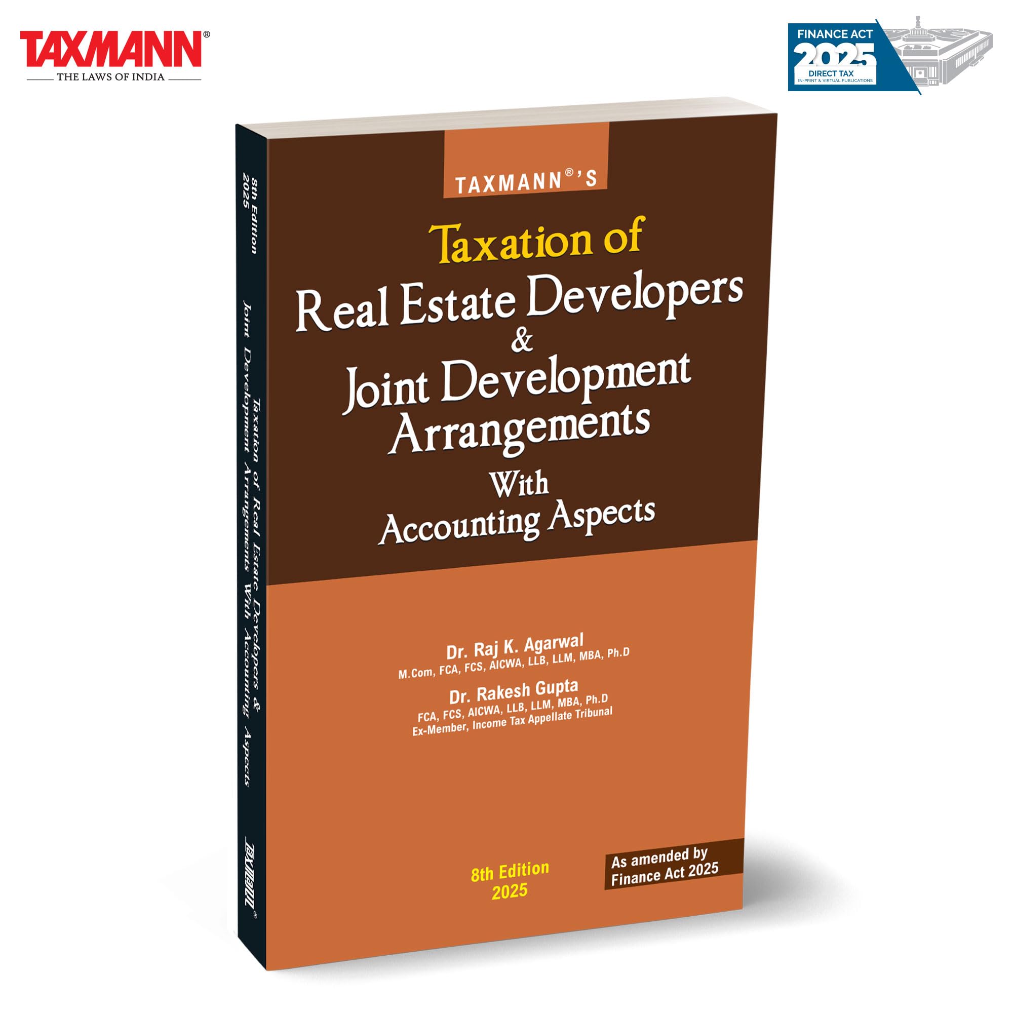 Taxmanns Taxation of Real Estate Developers & Joint Development Arrangements with Accounting Aspects [Finance Act 2025]  Spec