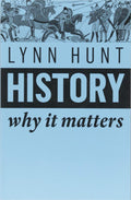 History: Why It Matters