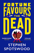 Fortune Favours the Dead : A Dazzling Murder Mystery Set in 1940s New York