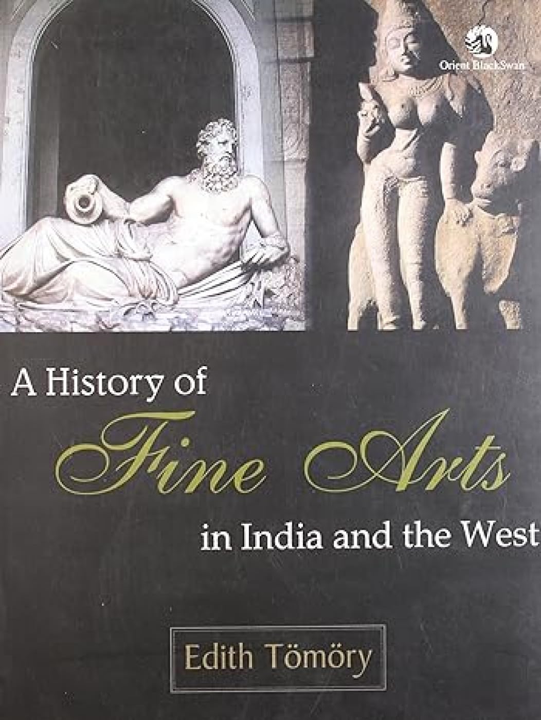 HISTORY OF FINE ARTS IN INDIA & THE WEST (CC)