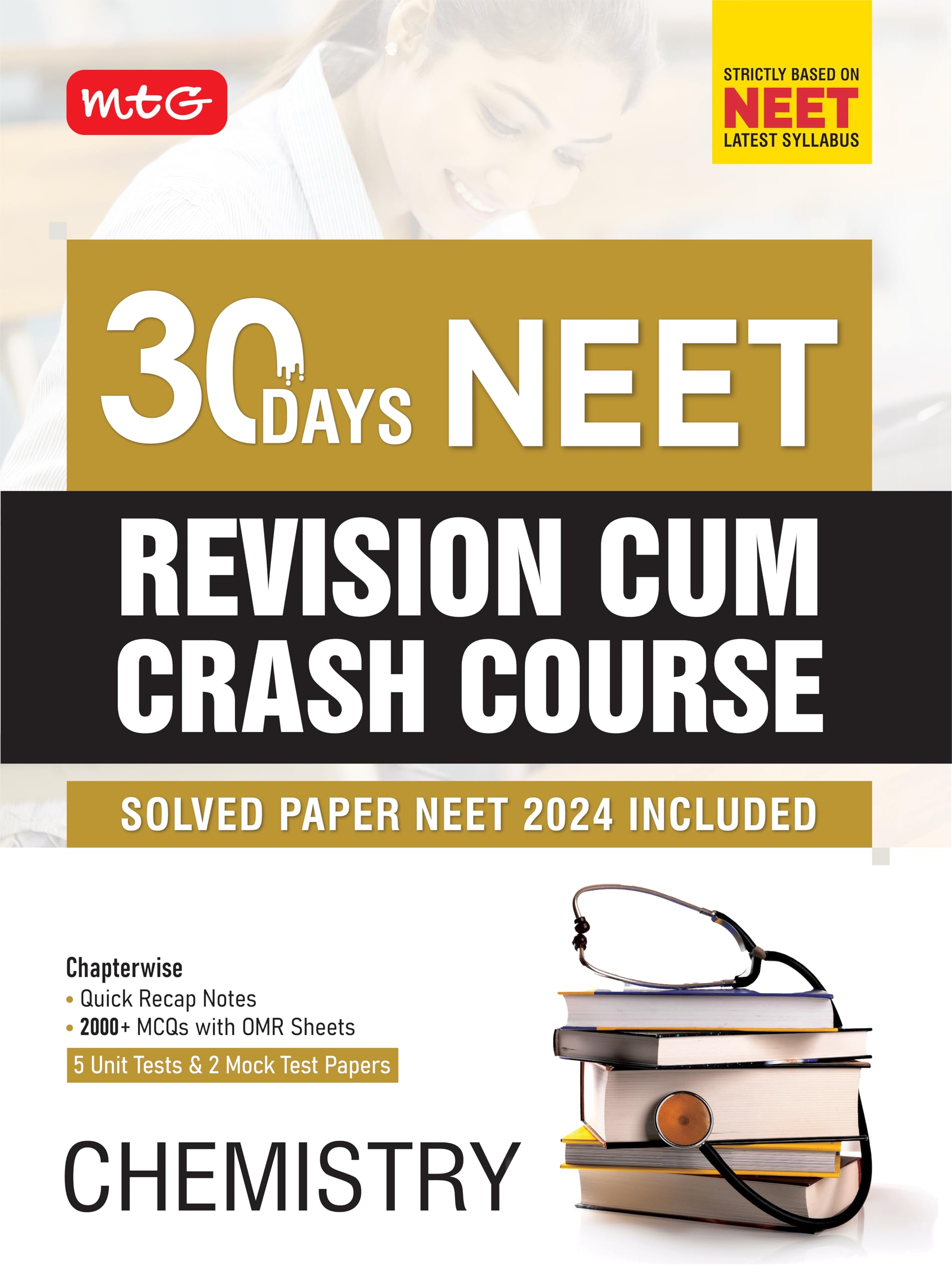 MTG 30 Days Crash Course Chemistry for NEET 2025 Exam  NEET Revision CumCrash Course with Unit Test & Mock Test Paper As Per N