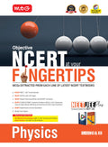 MTG Objective NCERT at your FINGERTIPS Physics For 20252026 Exam  NCERT NEET/JEE Trend Indicator, HOTS MCQs, Rank Predictor & 