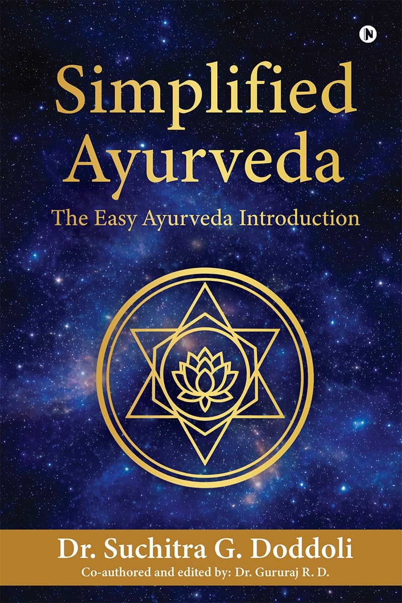 Simplified Ayurveda: The Easy Ayurveda Introduction