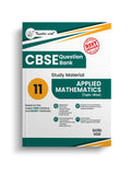 Together with CBSE Question Bank Class 11 Applied Mathematics for 202526 Exam (Chapterwise & Topicwise)