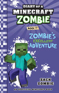 Diary Of A Minecraft Zombie #17: ZombieS Excellent Adventure