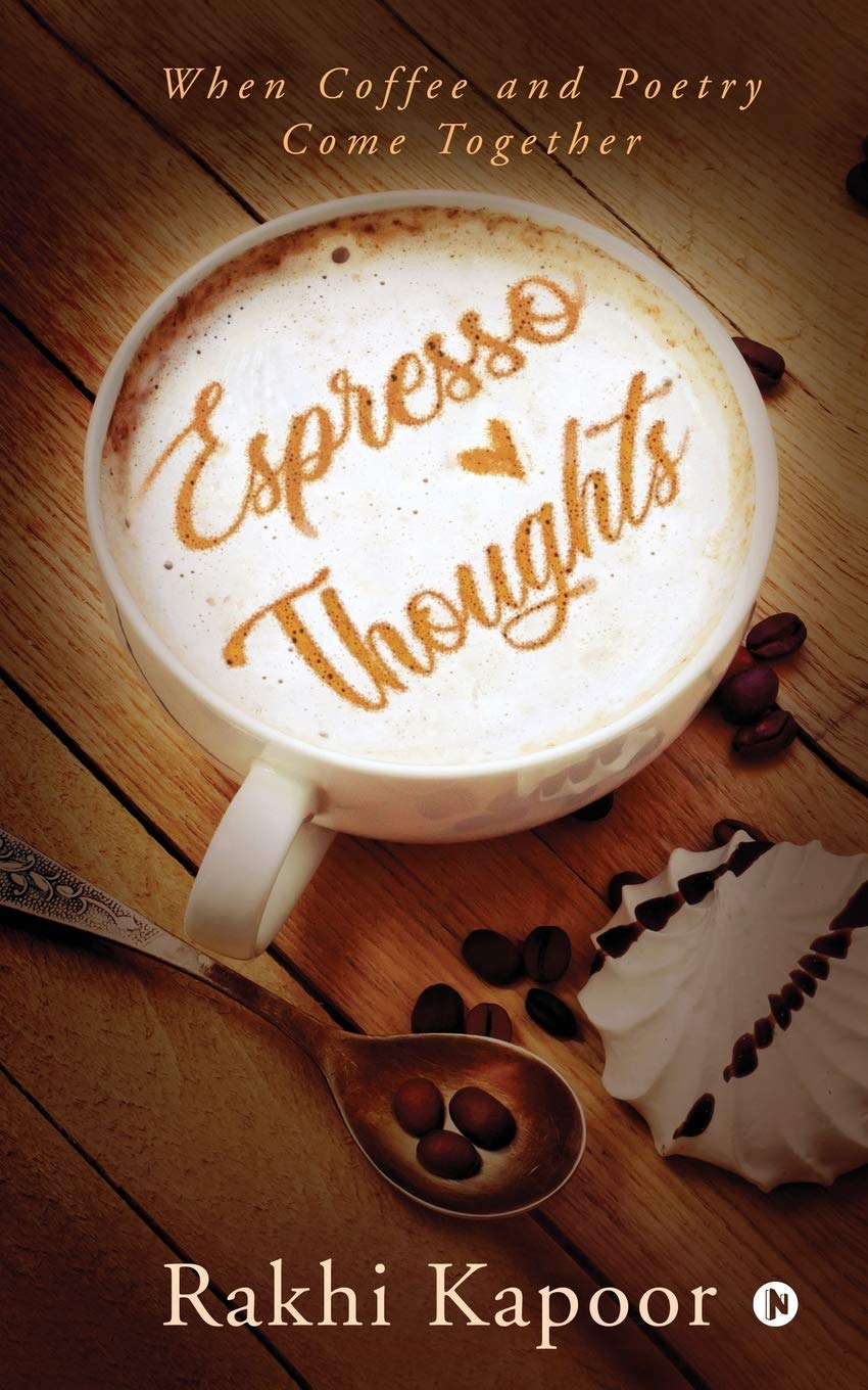 Espresso Thoughts : When Coffee And Poetry Come Together