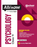 Arihant All In One Psychology Class 11 For Cbse Exams 202526 | Revised Edition As Per Latest Syllabus | Simplified Theory, All 