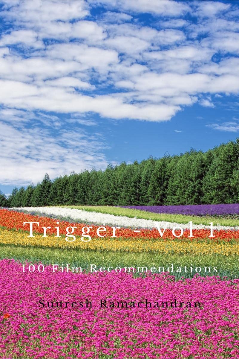 Trigger  Vol I : 100 Film Recommendations