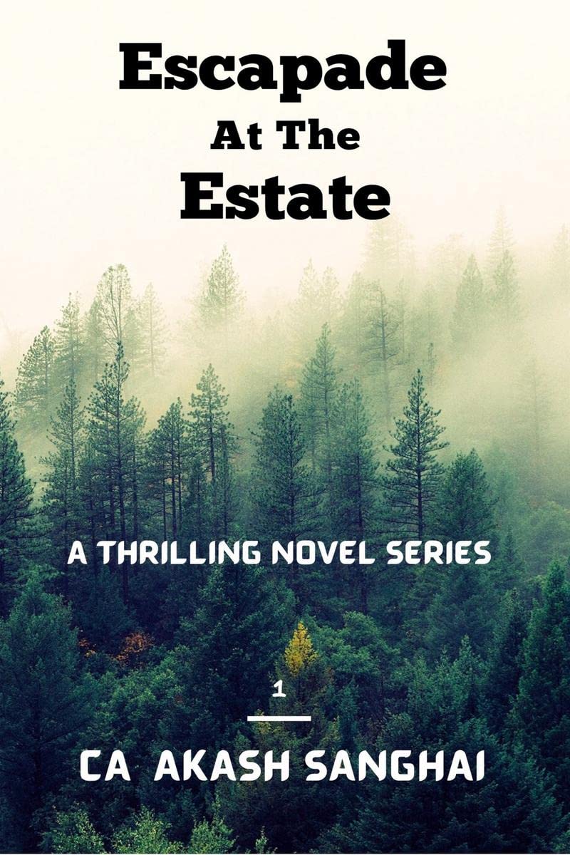 Escapade At The Estate