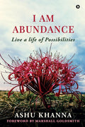 I Am Abundance: Live a Life of Possibilities