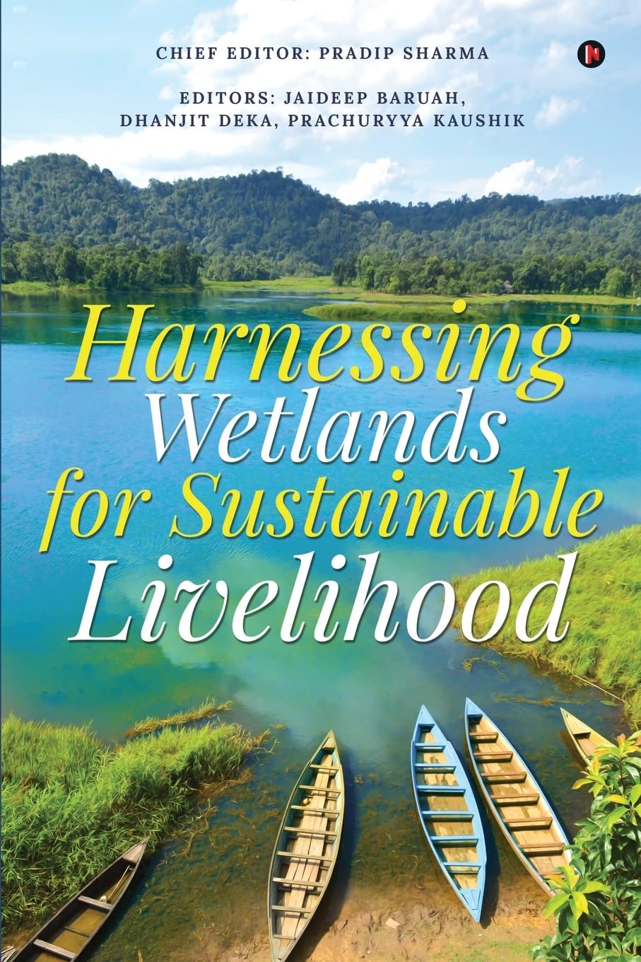 Harnessing Wetlands For Sustainable Livelihood