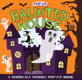 Popup Surprise Haunted House: A Seriously Spooky PopUp Book (Priddy PopUp)