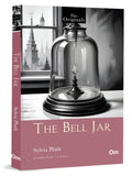 The Bell Jar: The Originals Classic By Sylvia Plath  Unabridged Classics
