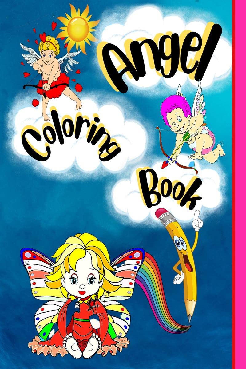 Angel Coloring Book : For Girls Ages 48