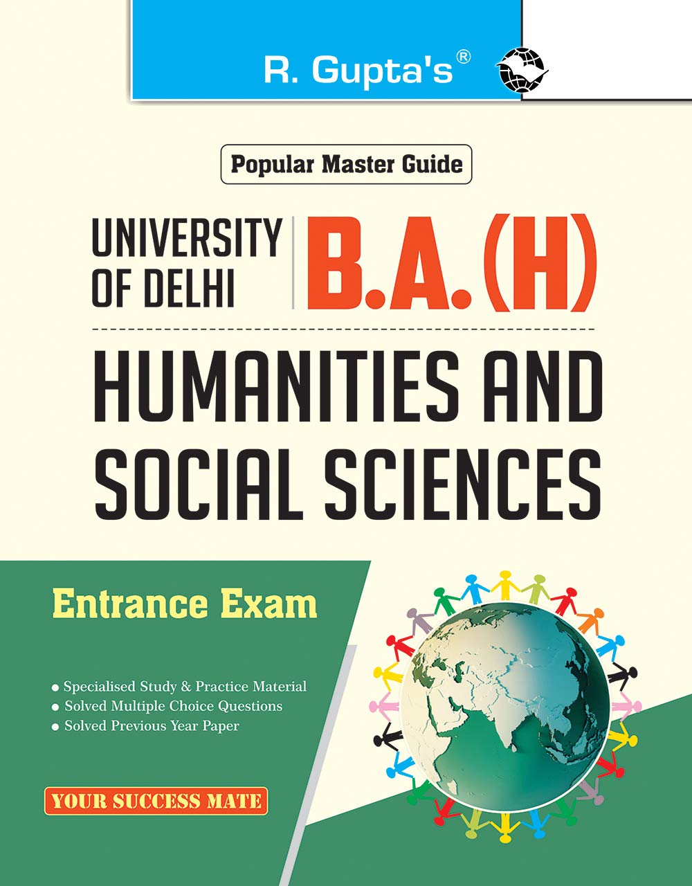 University of Delhi: B.A. (H) Humanities and Social Sciences Entrance Exam Guide