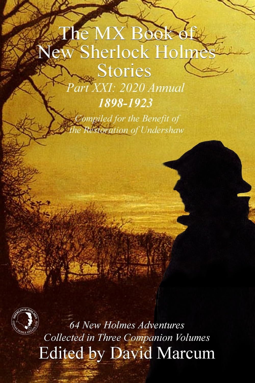 The MX Book of New Sherlock Holmes Stories Part XXI: 2020 Annual (18981923)