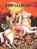 Rani Laxmi Bai