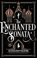 The Enchanted Sonata