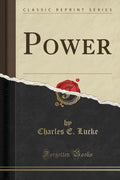 Power (Classic Reprint)