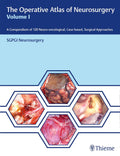 The Operative Atlas of Neurosurgery Vol1 1st Edition