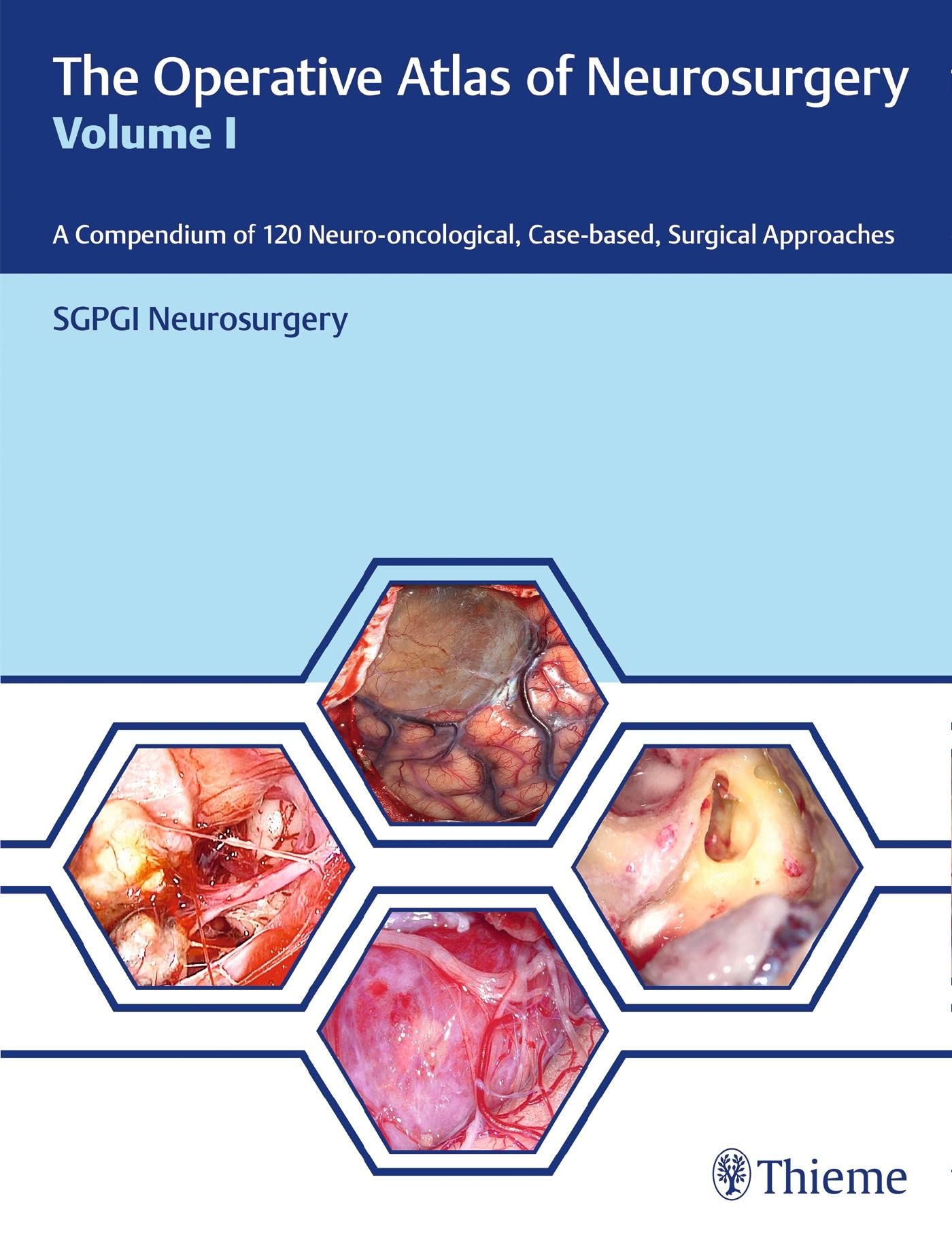 The Operative Atlas of Neurosurgery Vol1 1st Edition