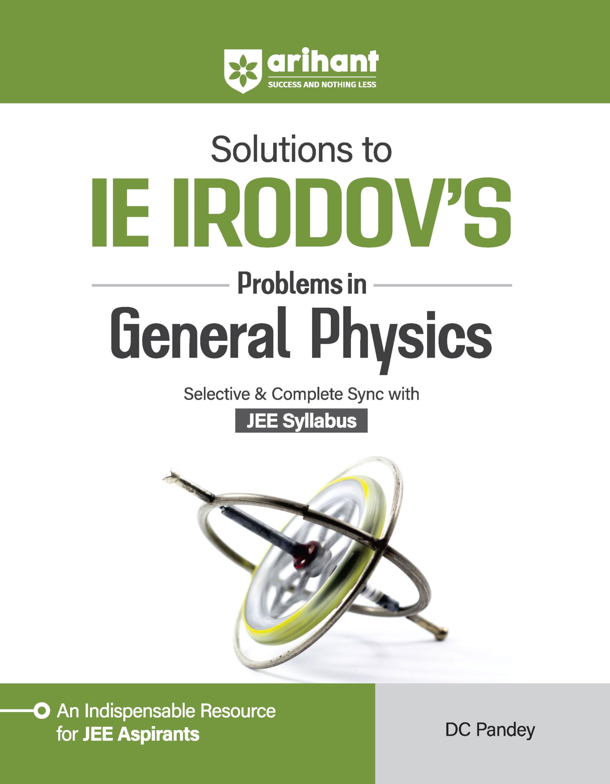 Solutions to IE IRODOVS Problem in Genral Physics Selective & Complete Sync with JEE Syllabus