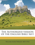 The Authorized version of the English Bible 1611 Volume 3