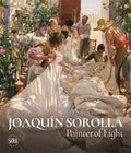 Joaquin Sorolla: Painter of Light