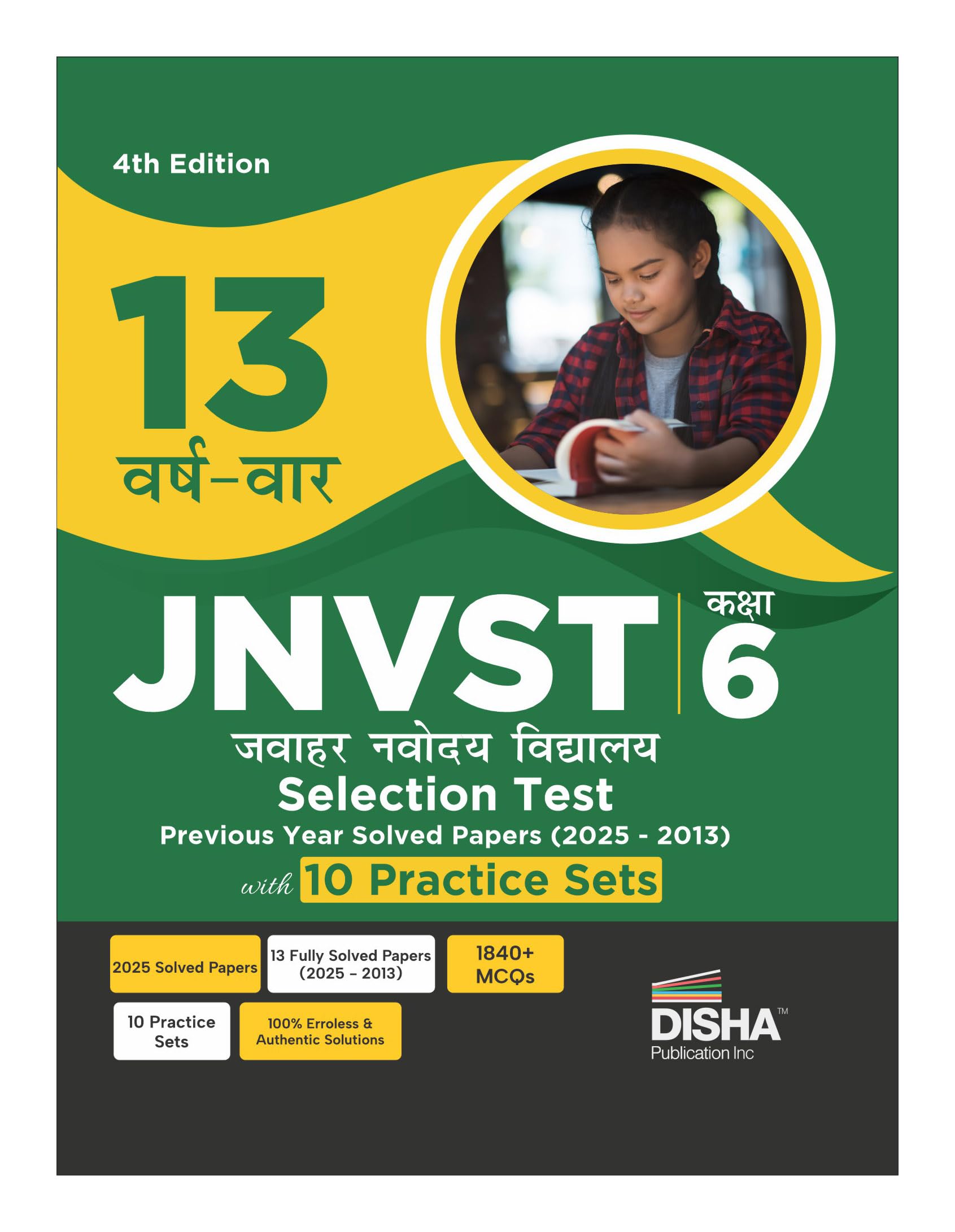 Disha 13 VarshVaar Jnvst Kaksha 6 Jawahar Navodaya Vidyalaya Selection Test Previous Year Solved Papers (2025  2013) With 10 P