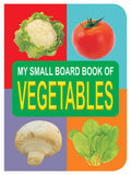 Vegetables Small Board Book For Children Age 0  2 Years 12 Pages Board Book (My Small Board Book)