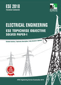 Ese 2018 Preliminary Examination  Electrical Engineering Ese Topicwise Objective Solved Paper 1