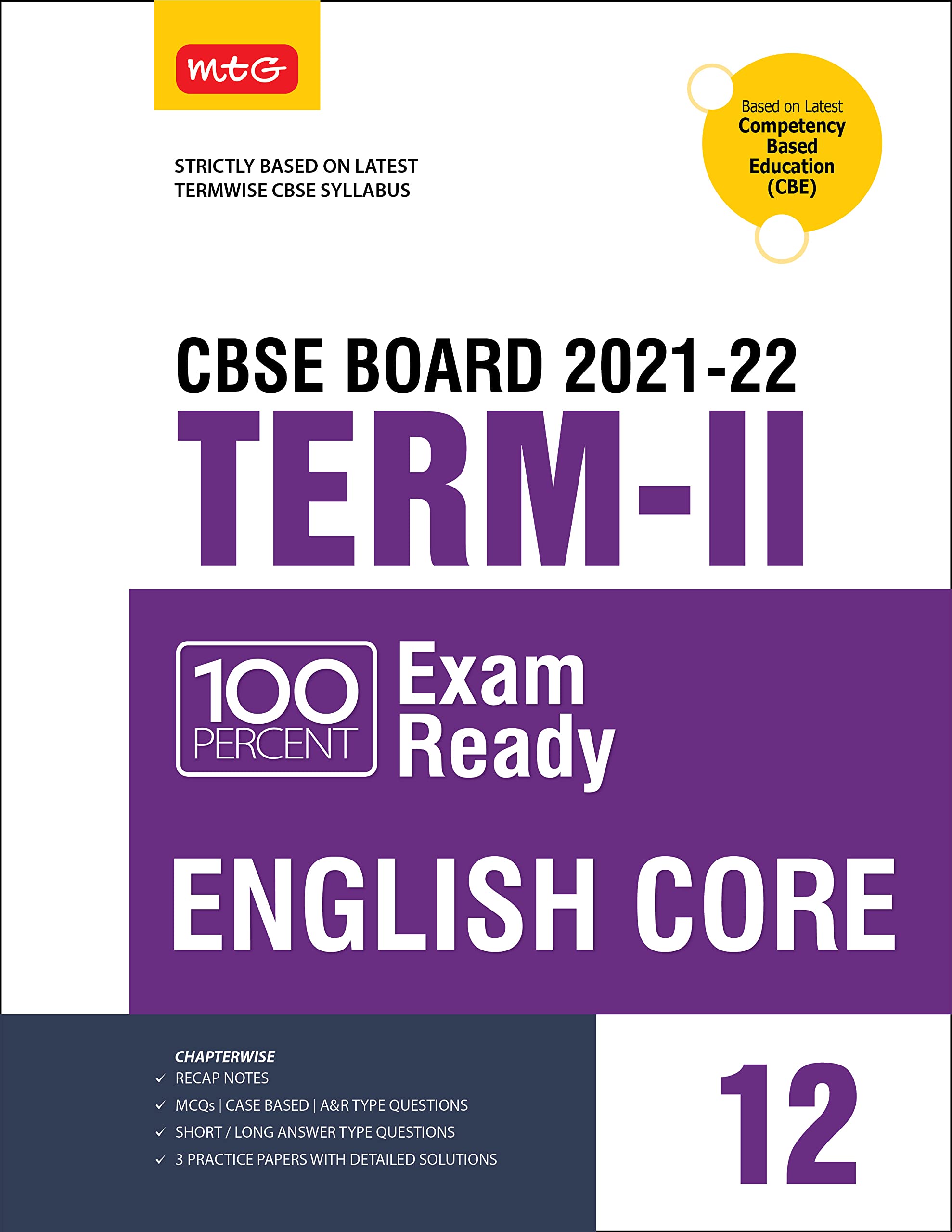 MTG 100 Percent Exam Ready English Term 2 Class 12 Book for CBSE Board Exam 2022  MCQs, Case Based, Short / Long Answer type Qu