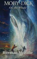 MobyDick: Or, the Whale