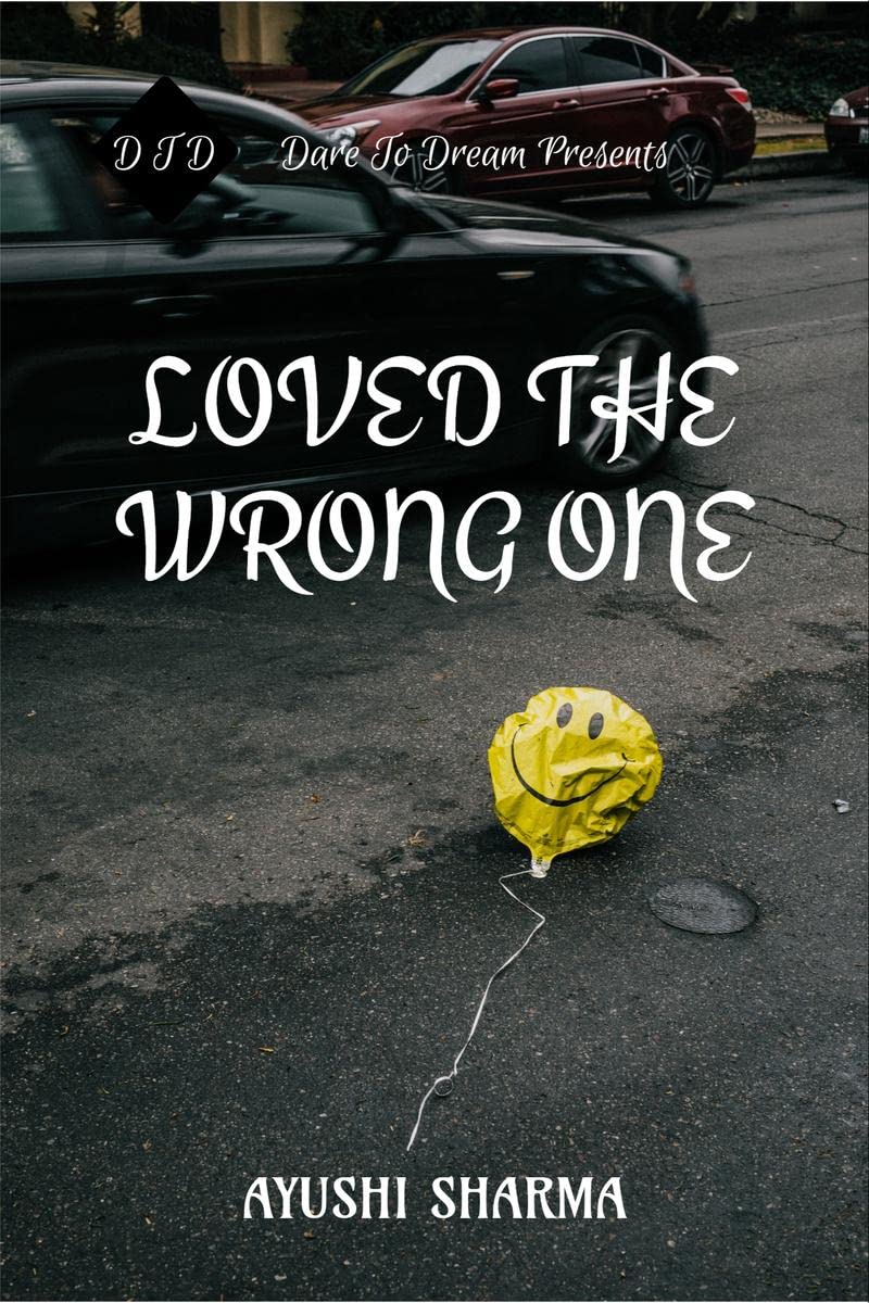 Loved The Wrong One