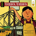 Off We Go! To Kolkata, to Kolkata