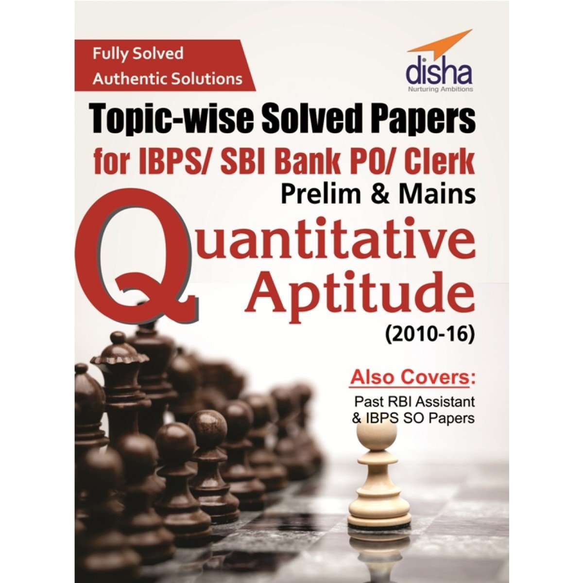 TopicWise Solved Papers For Ibps/Sbi Bank Po/Clerk Prelim & Mains (201016) Quantitative Aptitude