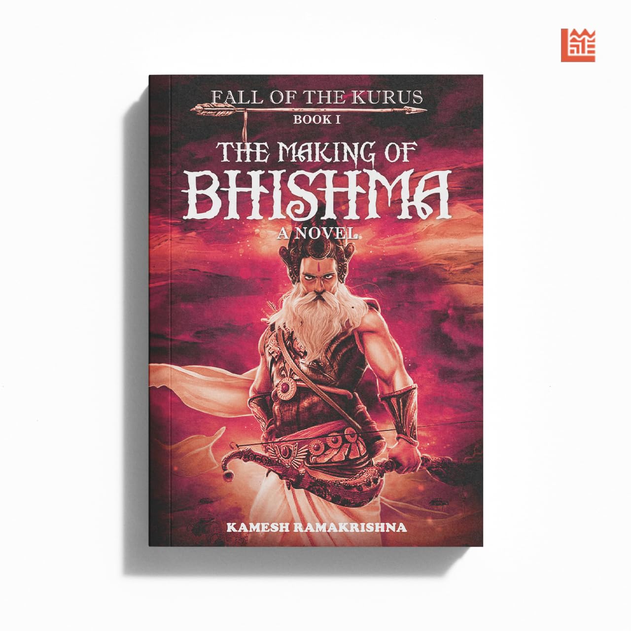 The Making Of Bhishma: Fall Of The Kurus Book I