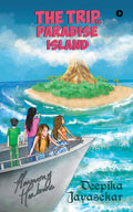 The Trip To Paradise Island