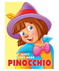 Fancy Story Board Book  Pinocchio | Classic Fairy Tale For Kids Age 38 | Sturdy DieCut Board Book With Beautiful Illustration