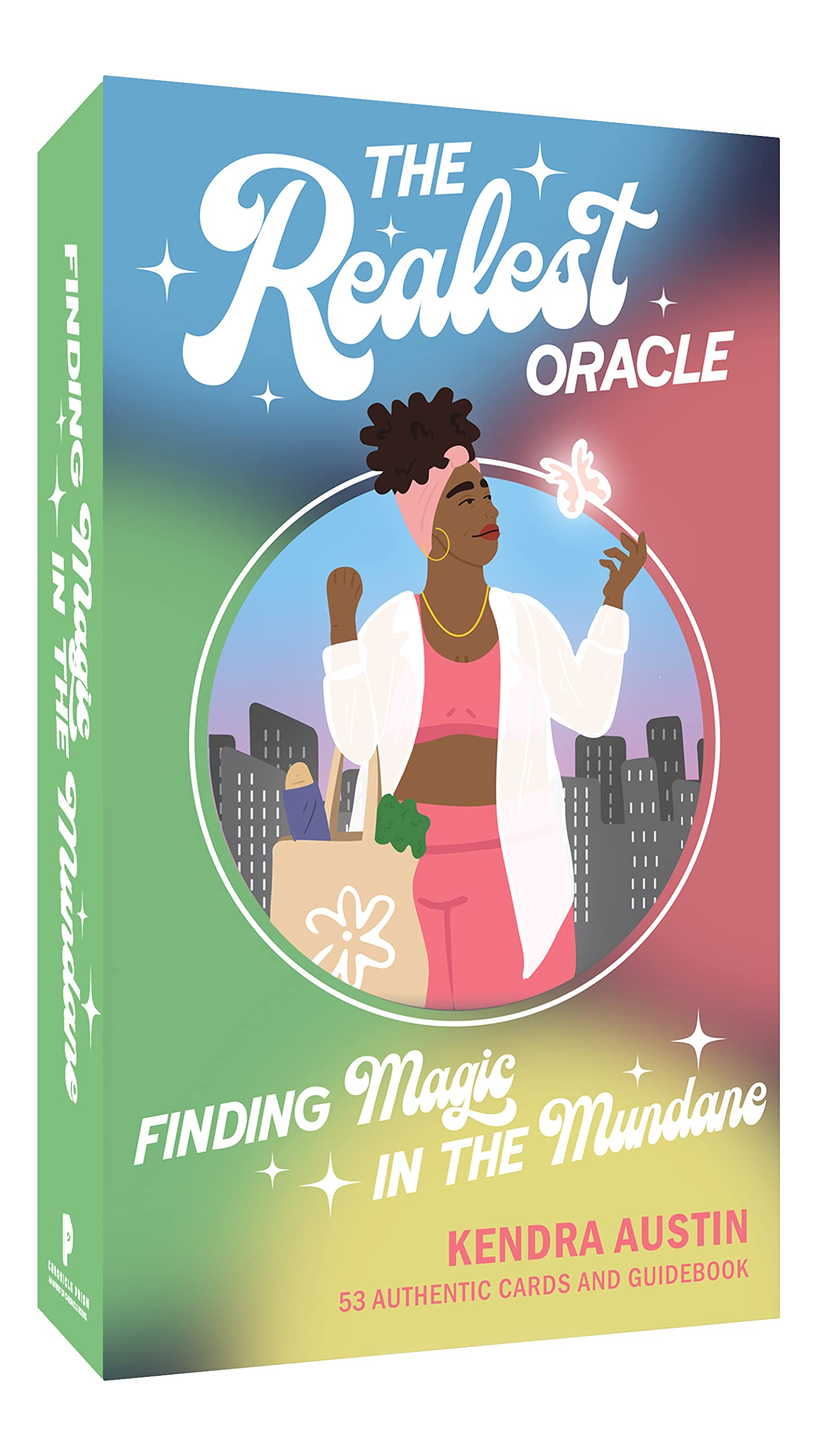 The Realest Oracle Deck: Finding Magic in the Mundane  53 Authentic Cards and Guidebook