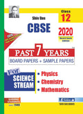 CBSE Class 12 Science Combo Pack Past 7 Years Board Papers and Sample Papers Physics, Chemistry and Mathematics (2020 Board Exam