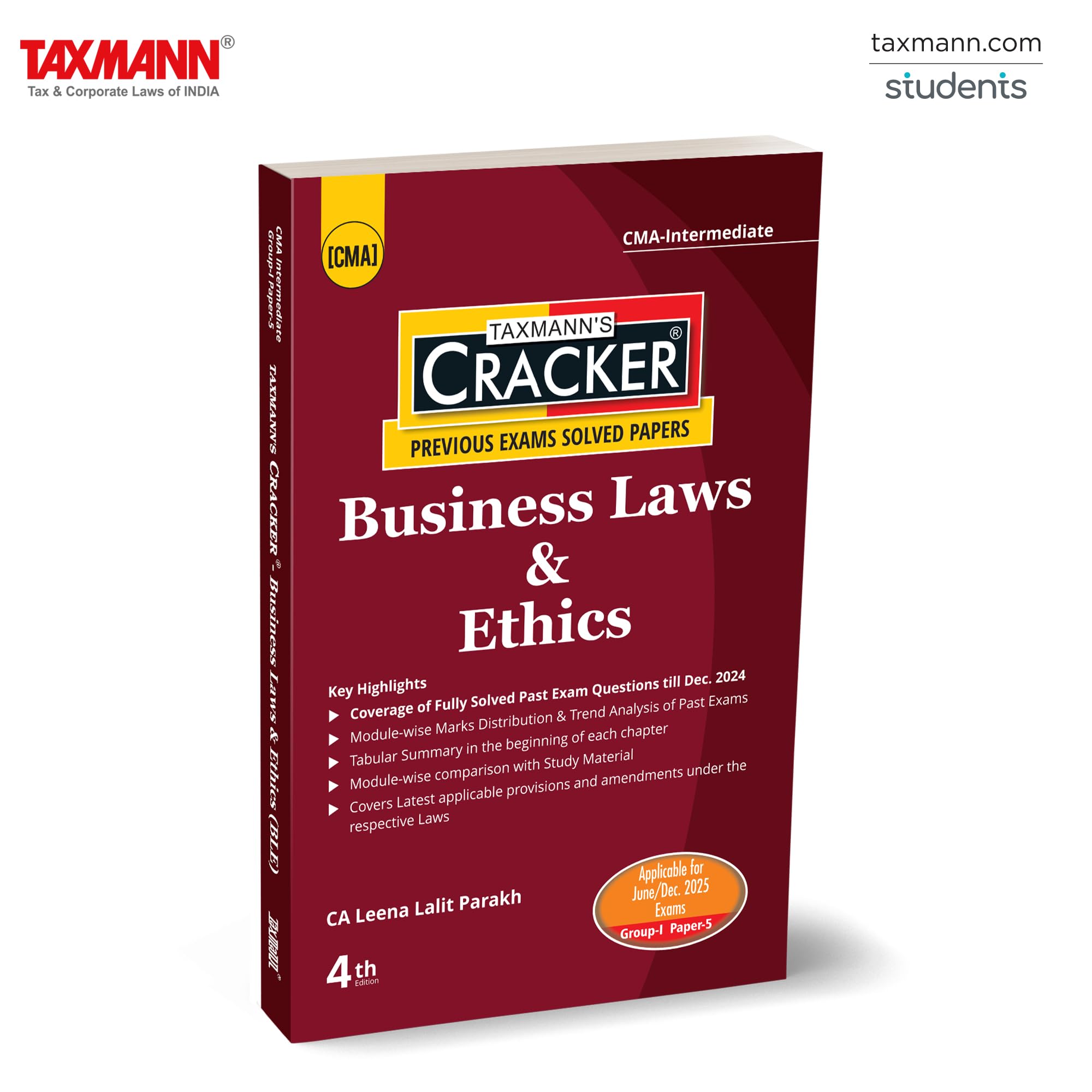 Taxmanns CRACKER for Business Laws & Ethics (Paper 5 | Law/BLE)  Covering Past Exam Questions & Answers | Summaries | Amended