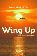 Wing Up : Recipe For Self Development