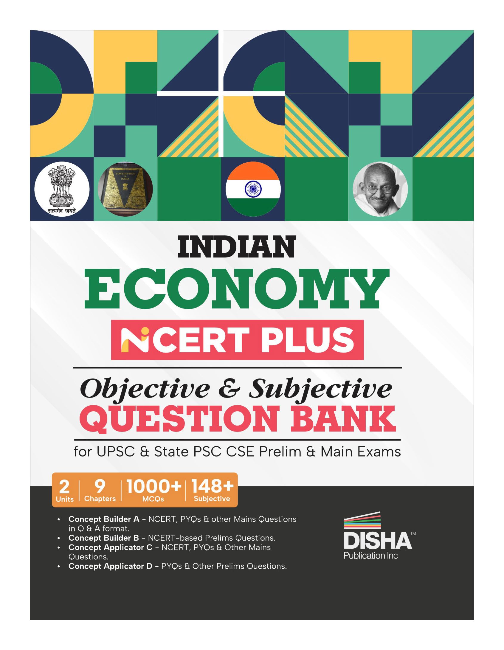 Disha Indian Economy NCERT PLUS Objective & Subjective Question Bank for UPSC & State PSC CSE Prelim & Main Exams 2nd Edition