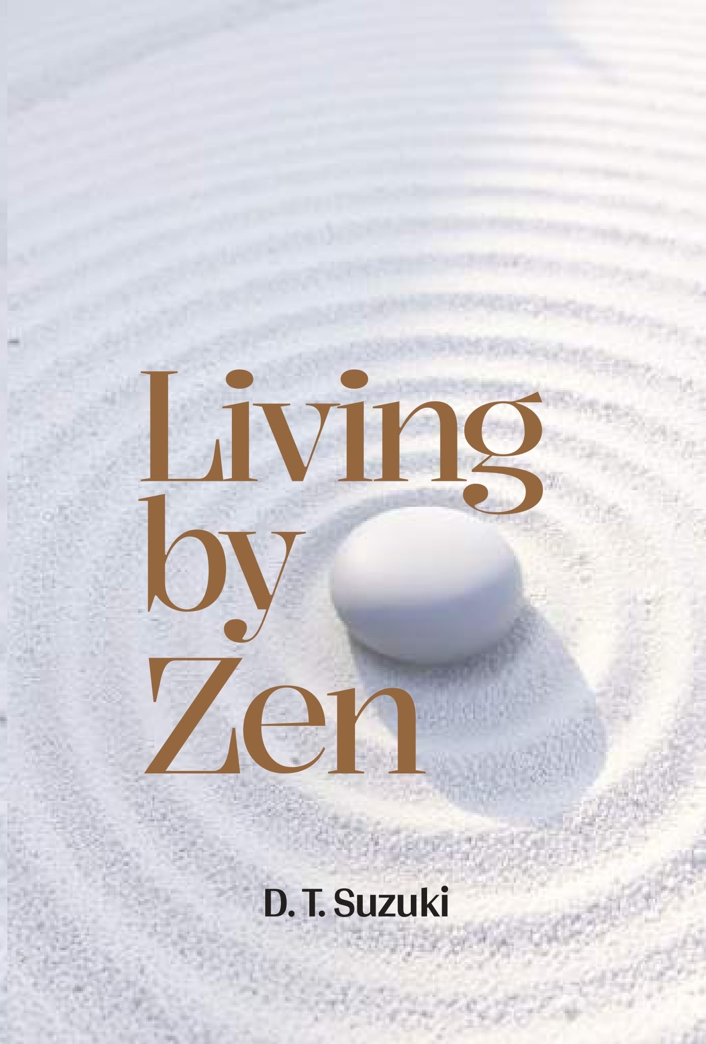 Living By Zen | D. T. Suzuki | Paperback