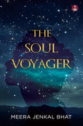 The Soul Voyager | Magical Stories to guide you from Darkness to Light