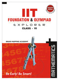 Iit Foundation & Olympiad Explorer Class6  Maths